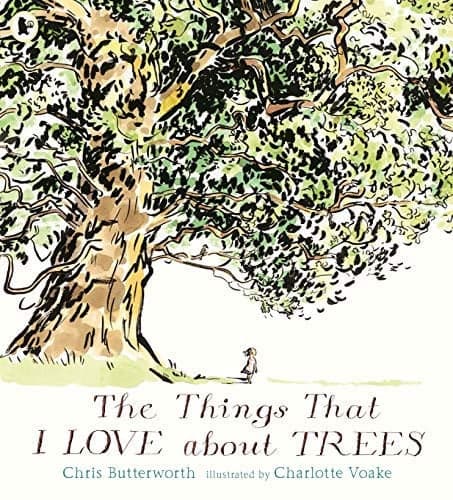 Cover of The things that I love about trees