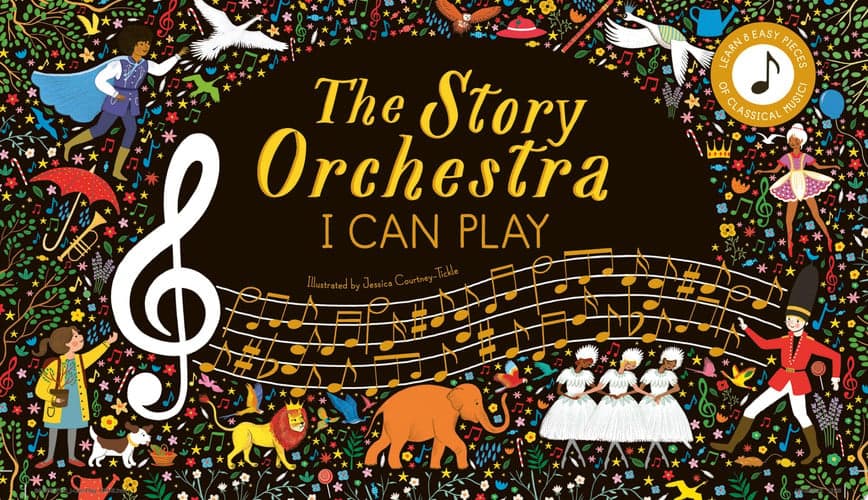 Cover of Story Orchestra: I Can Play (vol 1). Volume 7: Learn 8 easy pieces from the series!