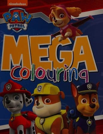Cover of Paw patrol mega colouring