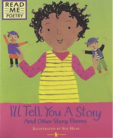 Cover of I'll tell you a story: and other story poems
