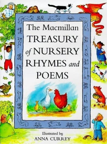 Cover of The Macmillan treasury of nursery rhymes and poems