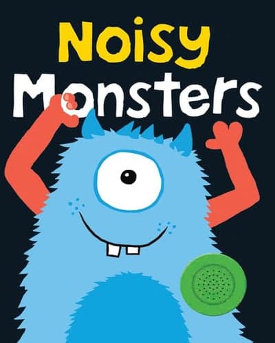 Cover of Bright Baby Noisy Monsters
