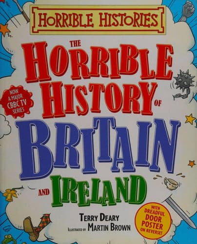 Cover of The Horrible History of Britain and Ireland