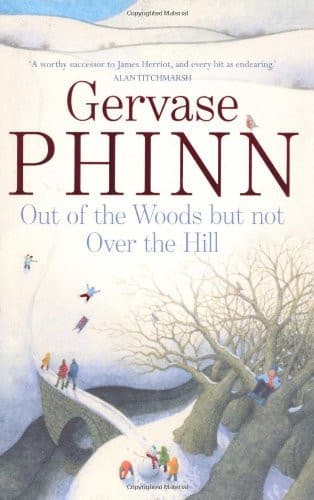 Cover of Out of the Woods But Not Over the Hill