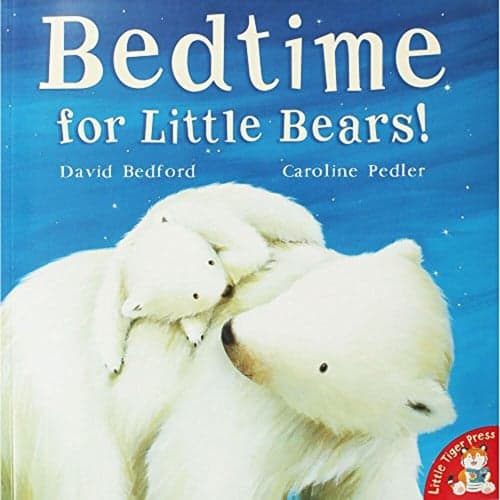 Cover of Bedtime for Little Bears!