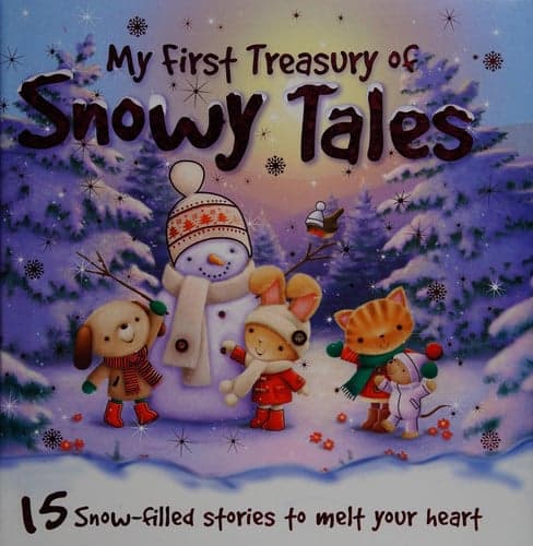 Cover of My First Treasury of Snowy Tales