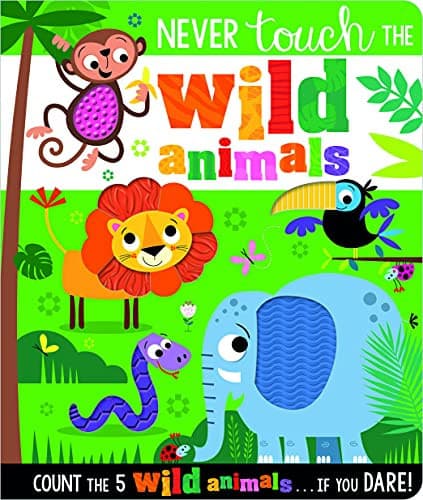 Cover of Never Touch the Wild Animals