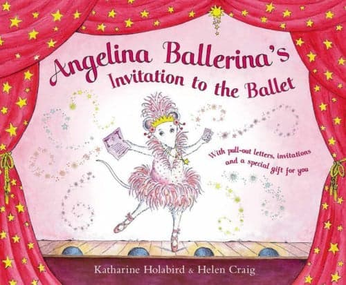 Cover of Angelina Ballerina's Invitation to the Ballet