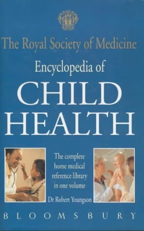 Cover of The Royal Society of Medicine Encyclopedia of Children's Health