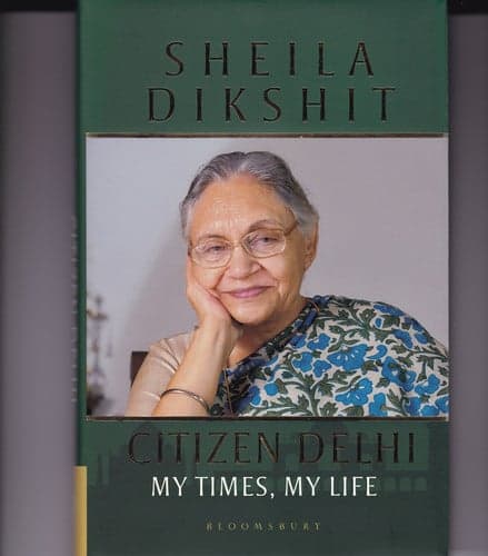 Cover of Citizen Delhi My Times, My Life