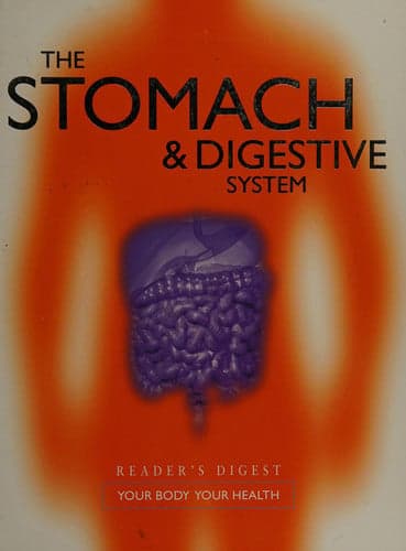 Cover of The Stomach & Digestive System