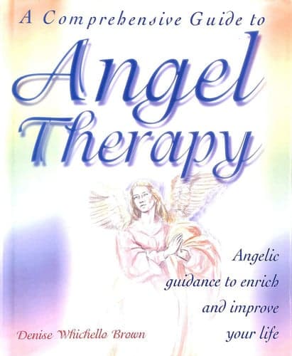 Cover of A Comprehensive Guide to Angel Therapy