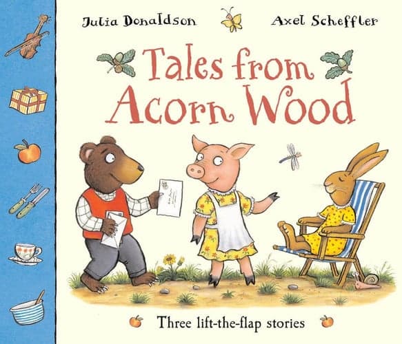 Cover of Tales from Acorn Wood Three Lift-the-flap Stories