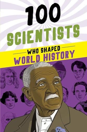 Cover of 100 Scientists Who Shaped World History