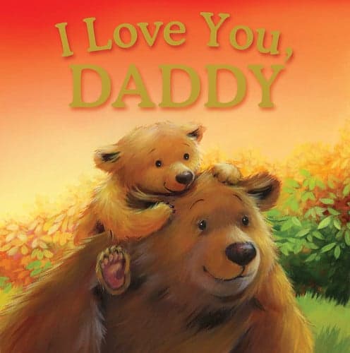 Cover of I Love You, Daddy