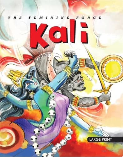 Cover of The Feminine Force Kali : Large Print