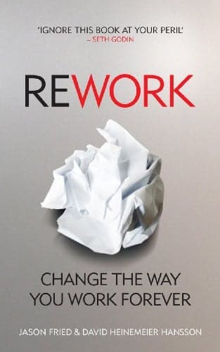 Cover of ReWork Change the Way You Work Forever