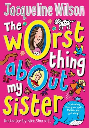Cover of The Worst Thing about My Sister