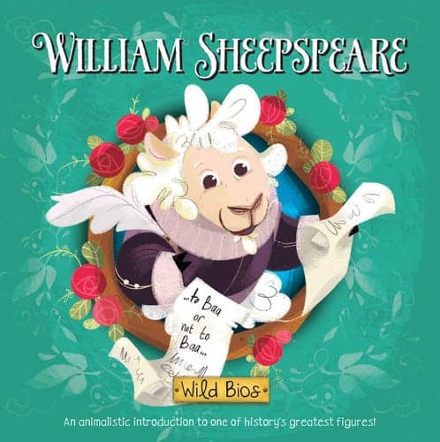 Cover of Wild Bios: William Sheepspeare