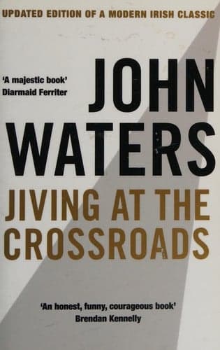 Cover of Jiving at the Crossroads With a New Afterword