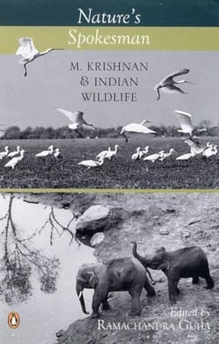 Cover of Nature's Spokesman M. Krishnan and Indian Wildlife