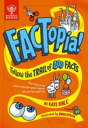 Cover of FACTopia! Follow the Trail of 400 Facts