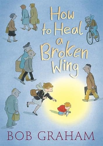 Cover of How to Heal a Broken Wing