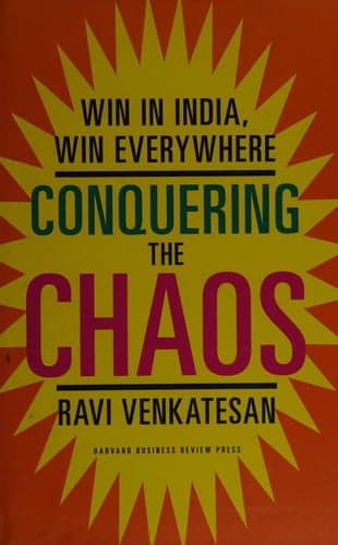 Cover of Conquering the Chaos Win in India, Win Everywhere