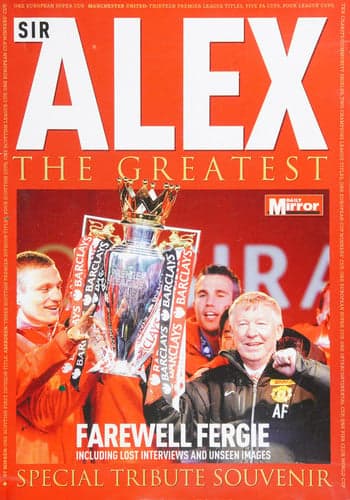 Cover of Sir Alex The Greatest : Special Tribute Souvenir