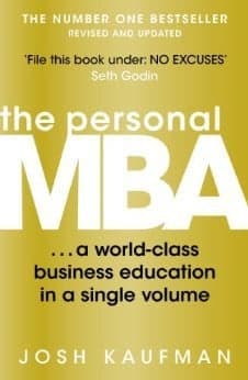 Cover of The Personal MBA A World-class Business Education in a Single Volume