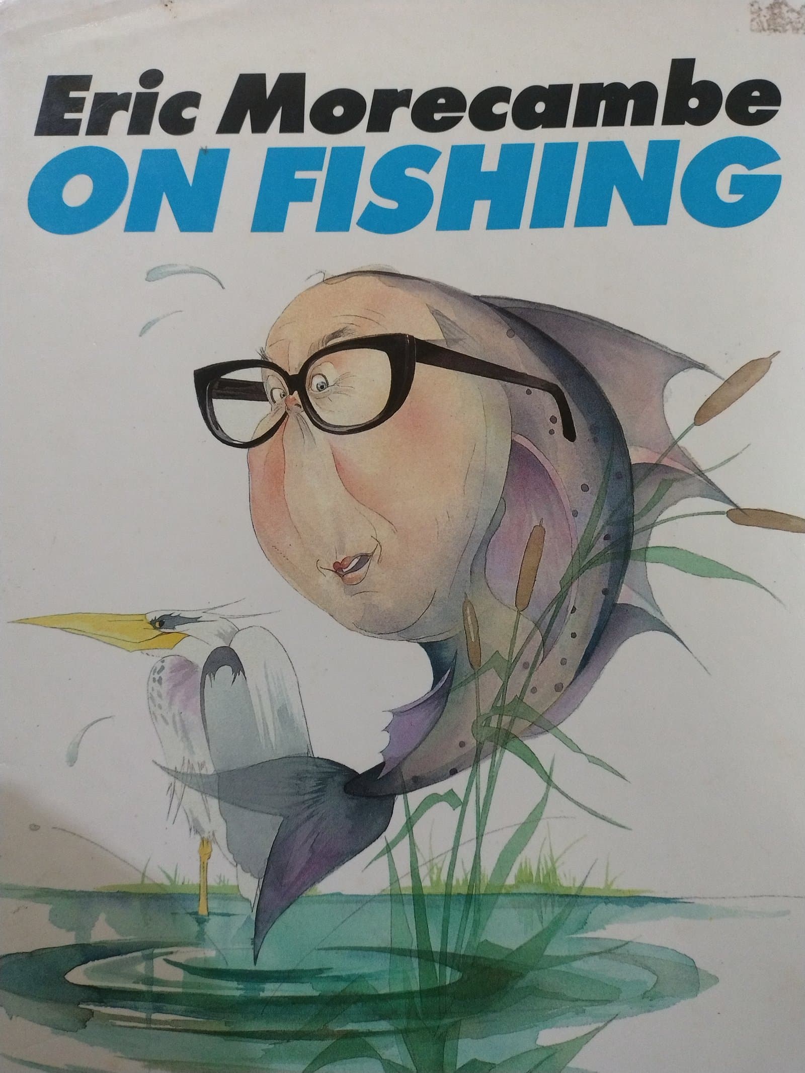 Cover of ERIC MORECAMBE ON FISHING 🦦🎣