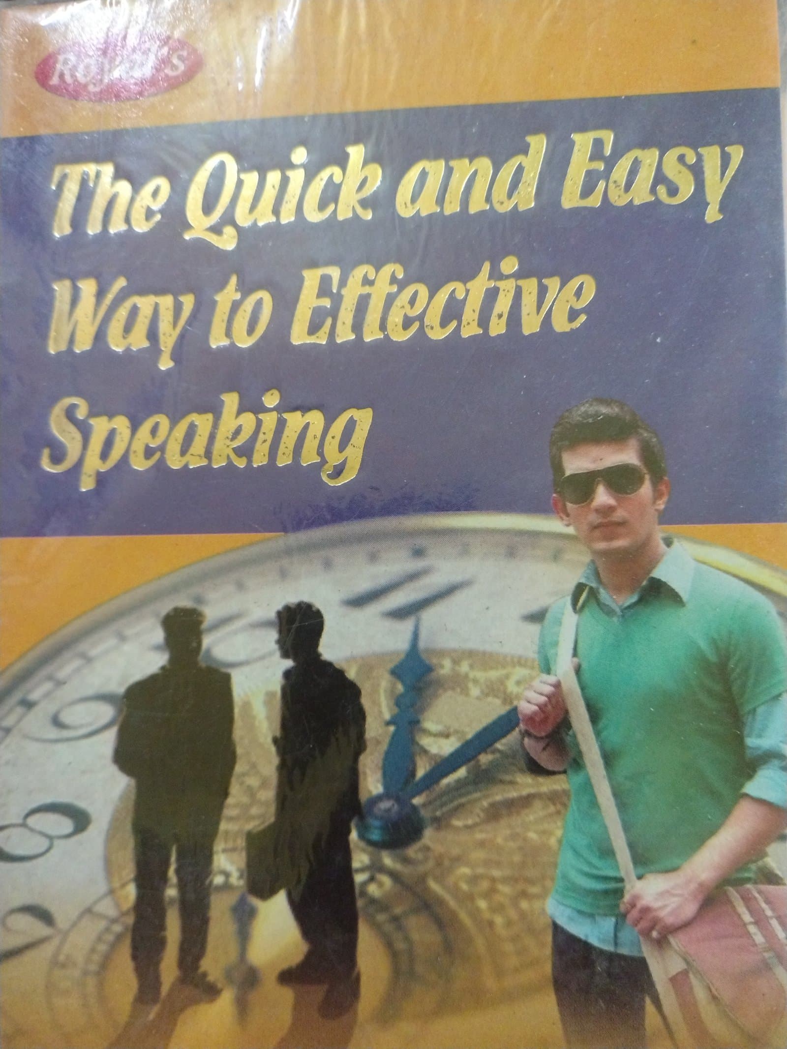 Cover of THE QUICK EASY WAY TO EFFECTIV SPEAKING 🗣️🗣️