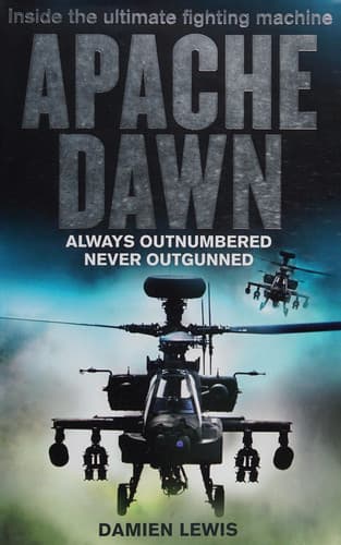 Cover of Apache Dawn Always Outnumbered, Never Outgunned