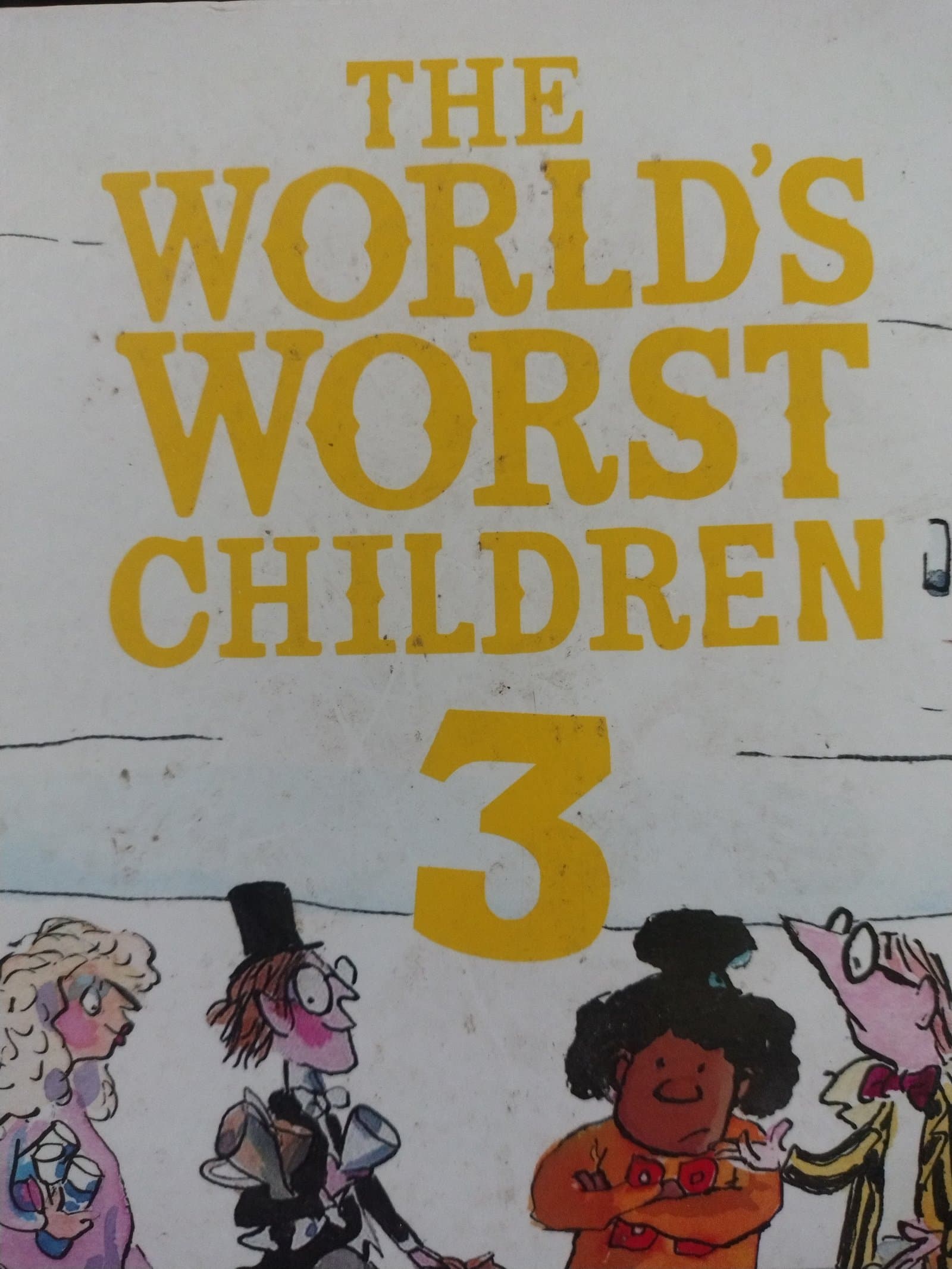 Cover of THE WORLD WORST CHILDREN
