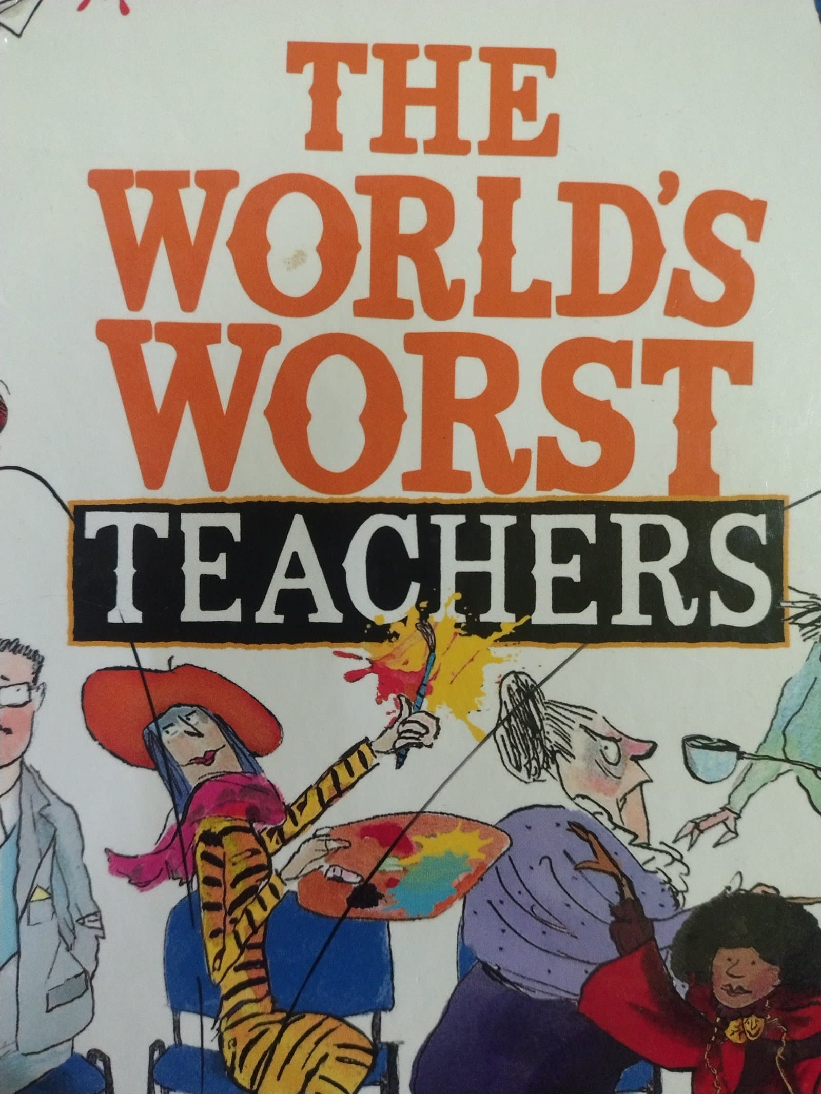 Cover of THE WORLD'S WORST TEACHERS