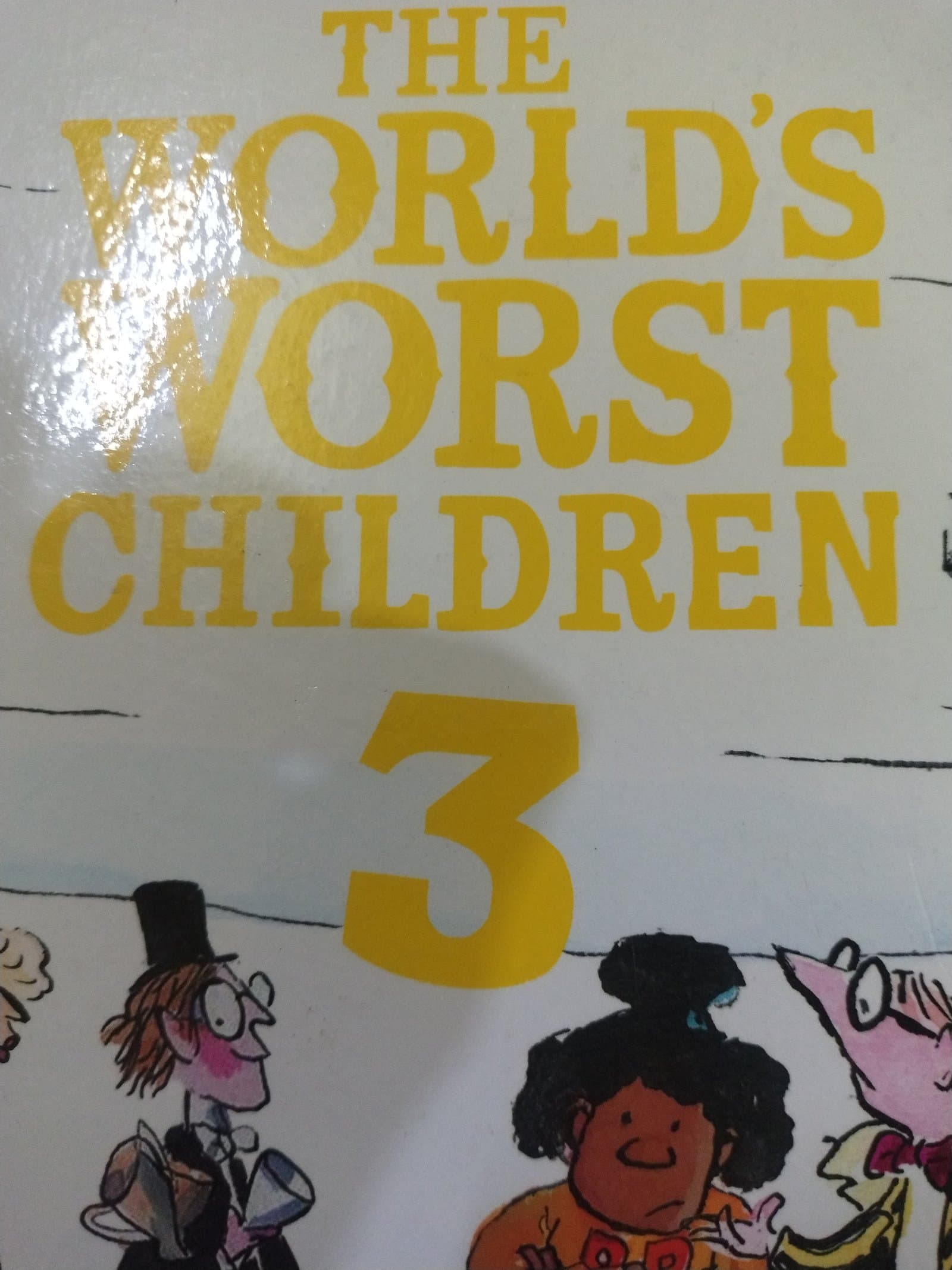 Cover of THE WORLD'S WORST CHILDREN 3
