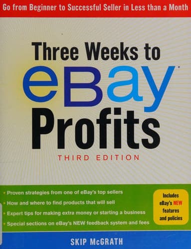 Cover of Three Weeks to EBay® Profits, Third Edition Go from Beginner to Successful Seller in Less Than a Month