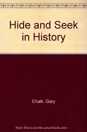 Cover of Gary Chalk's Hide & Seek in History