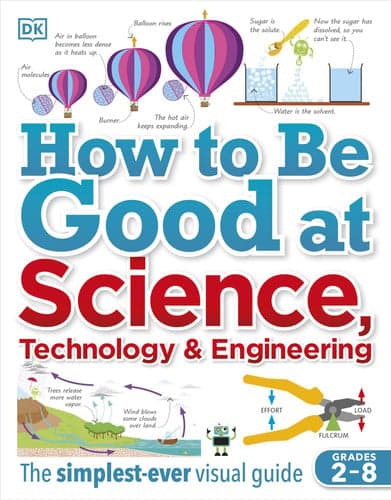 Cover of How to Be Good at Science, Technology, and Engineering