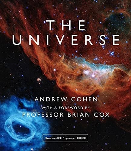 Cover of The Universe The Book of the BBC TV Series Presented by Professor Brian Cox