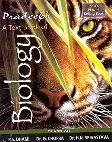 Cover of Pradeep's A Text Book of Biology Class - 12 (Pradeep's A Text Book of Biology Class - 12)