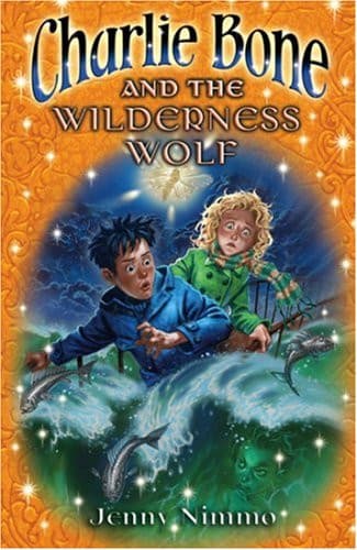 Cover of Charlie Bone and the Wilderness Wolf