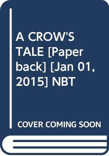 Cover of A CROW'S TALE