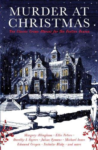 Cover of Murder at Christmas Ten Classic Crime Stories for the Festive Season