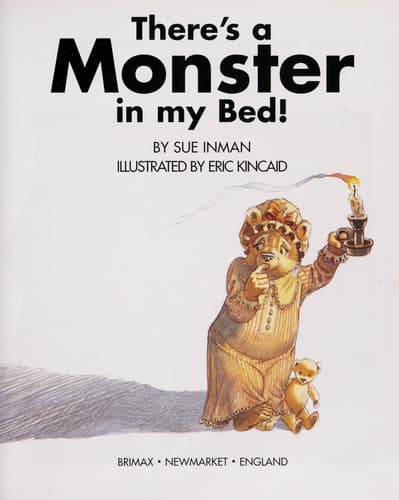 Cover of There's a Monster in My Bed!