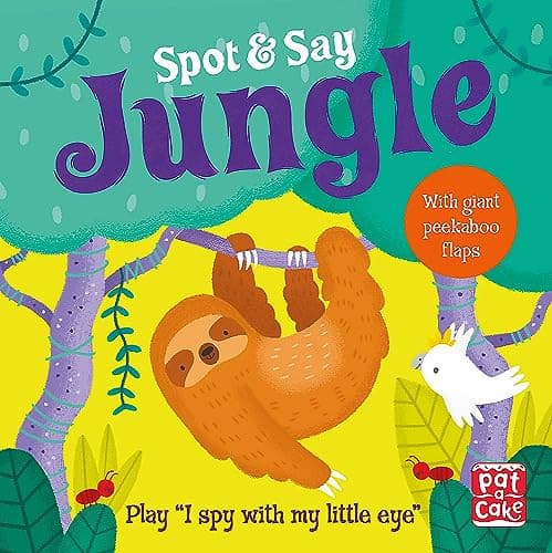 Cover of Spot and Say: Jungle Play I Spy with My Little Eye