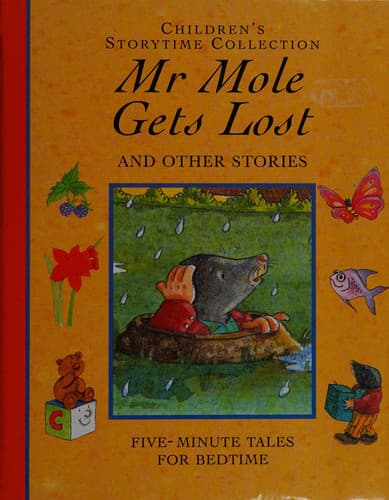 Cover of Mr Mole Gets Lost, and Other Stories