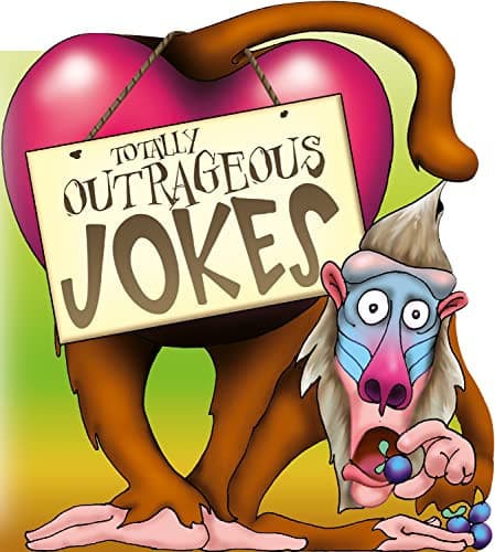 Cover of Totally Outrageous Jokes Really BAD Joke Books