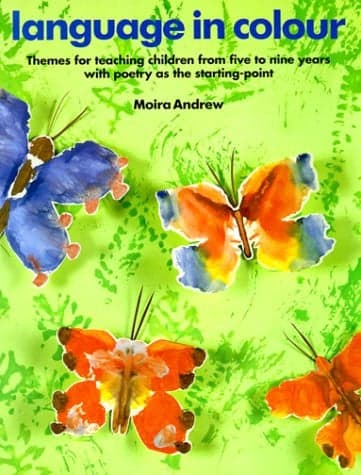 Cover of Language in Colour Themes for Infants and Lower Juniors with Poetry as the Starting-point
