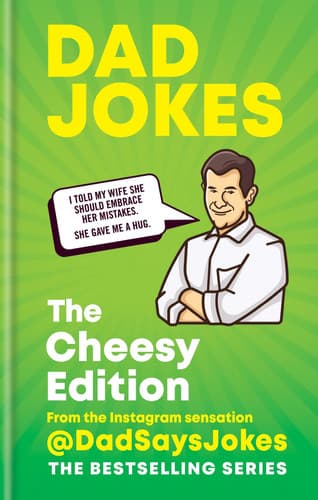 Cover of Dad Jokes: the Cheesy Edition From the Instagram Sensation @DadSaysJokes